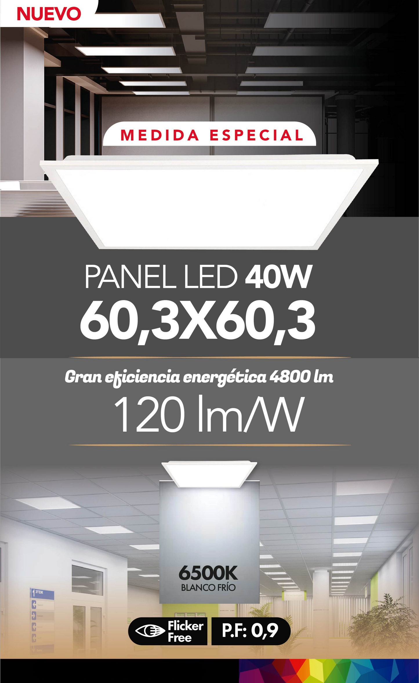 Panel LED 40W 60,3x60,3 cm – Luz Fría 6500K